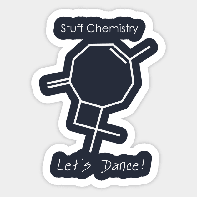 Stuff Chemistry. Let's Dance! Sticker by blueshift